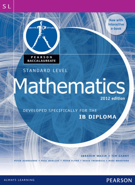 Pearson Baccalaureate Standard Level Mathematics Revised 2012 print and ebook bundle for the IB Diploma