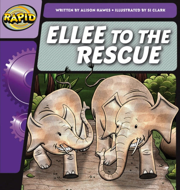 Rapid Phonics Step 2: Ellee to the Rescue (Fiction)