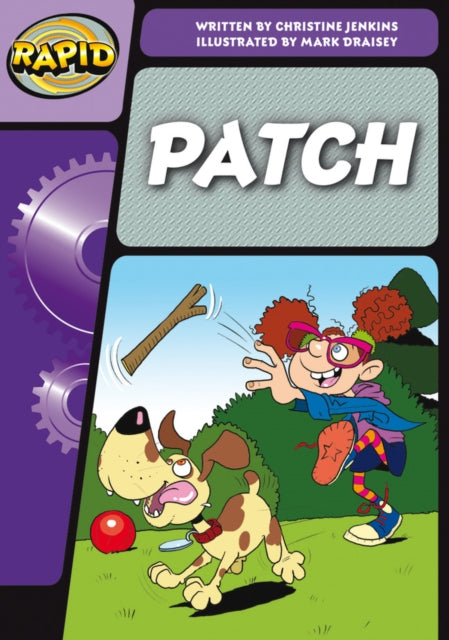 Rapid Phonics Step 3: Patch! (Fiction)