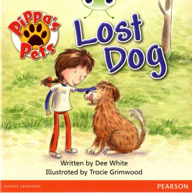 Bug Club Guided Fiction Year 1 Yellow A Pippa's Pets: Lost Dog