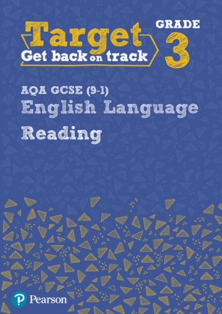 Target Grade 3 Reading AQA GCSE (9-1) English Language Workbook: Target Grade 3 Reading AQA GCSE (9-1) English Language Workbook