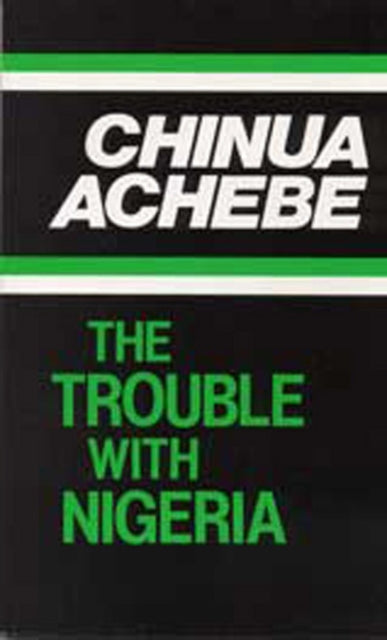 Trouble with Nigeria
