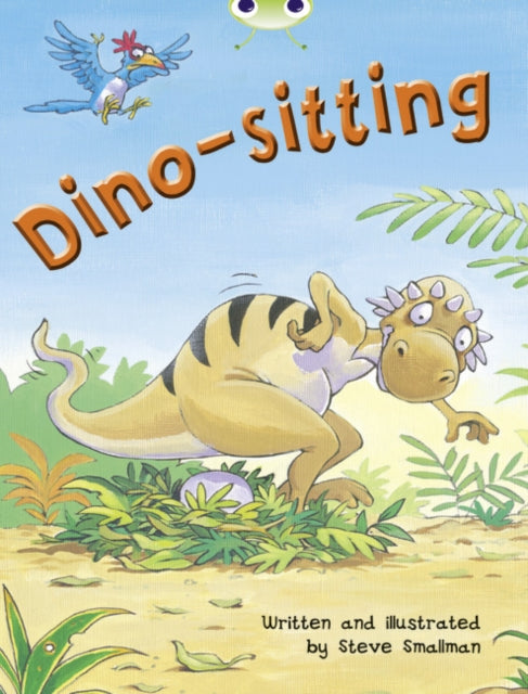 Bug Club Independent Fiction Year Two Orange B Dino-sitting