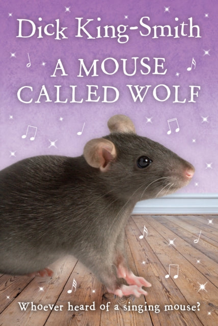 Mouse Called Wolf