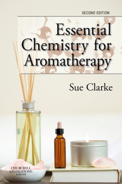 Essential Chemistry for Aromatherapy