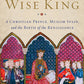 The Wise King: A Christian Prince, Muslim Spain, and the Birth of the Renaissance