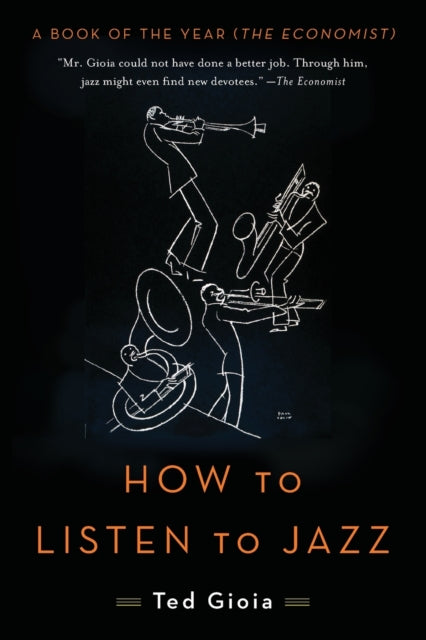 How to Listen to Jazz