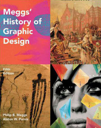 Meggs' History of Graphic Design
