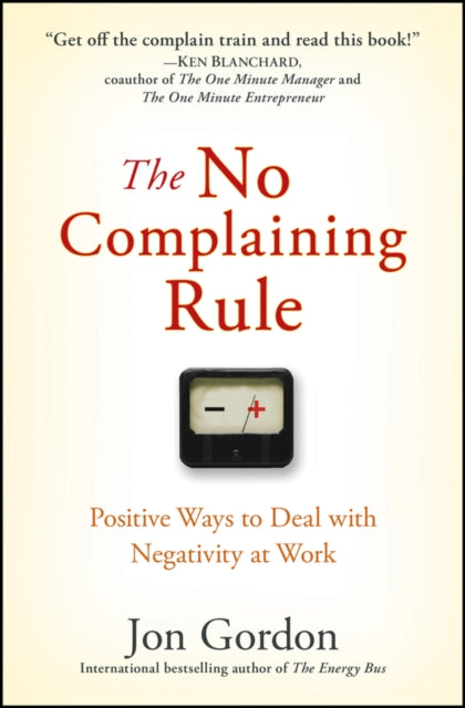 No Complaining Rule