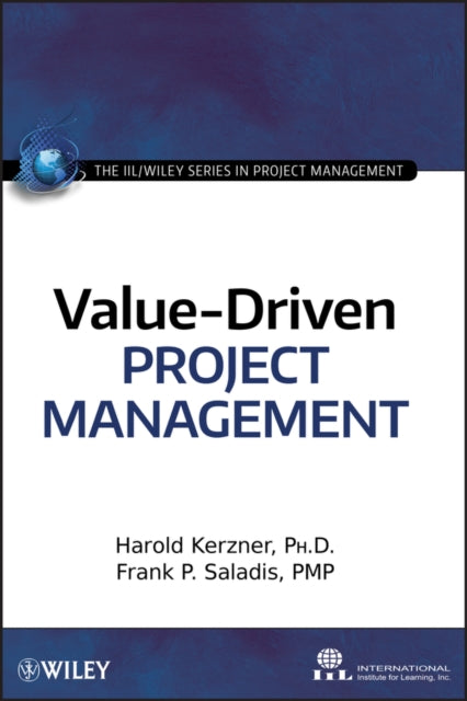 VALUE-DRIVEN PROJECT MANAGEMENT