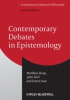 CONTEMPORARY DEBATES IN EPISTEMOLOGY