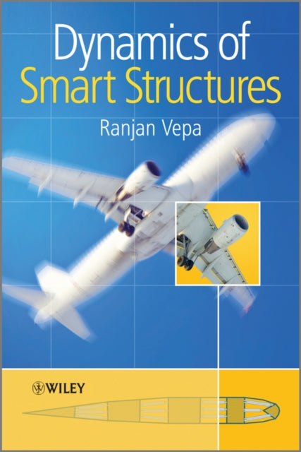 DYNAMICS OF SMART STRUCTURES
