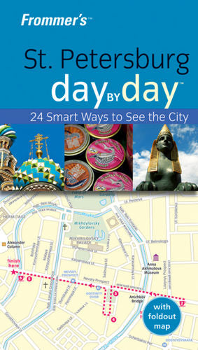 Frommer's St Petersburg Day by Day