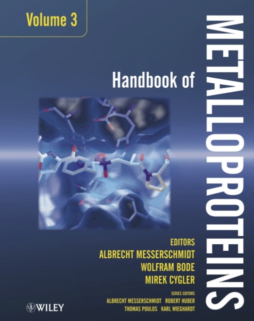 Handbook of Metalloproteins