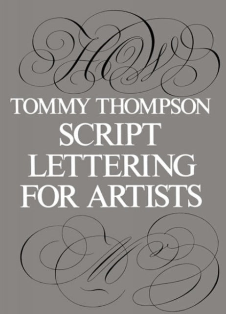 Script Lettering for Artists