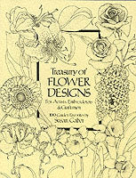 Treasury of Flower Designs for Artists, Embroiderers and Craftsmen