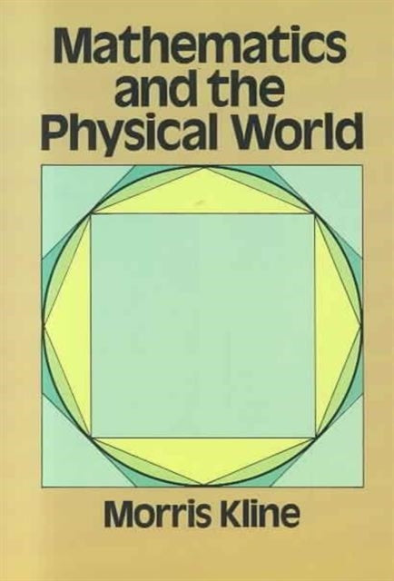 Mathematics and the Physical World