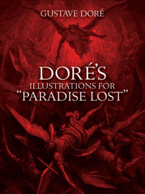 Dore's Illustrations for "Paradise Lost"