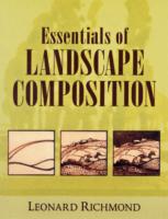 ESSENTIALS OF LANDSCAPE COMPOSITION