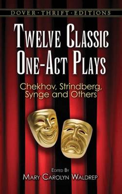 TWELVE CLASSIC ONE-ACT PLAYS