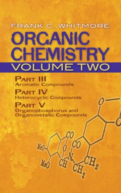 Organic Chemistry: v. 2