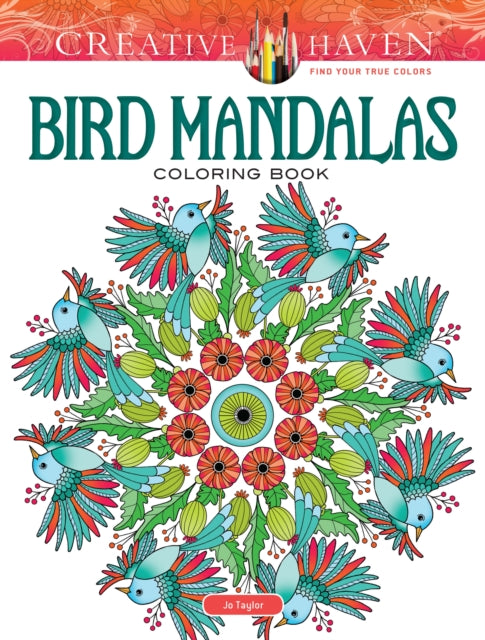 Creative Haven Bird Mandalas Coloring Book
