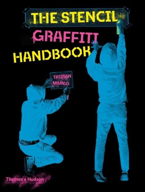 STENCIL GRAFFITI HANDBOOK