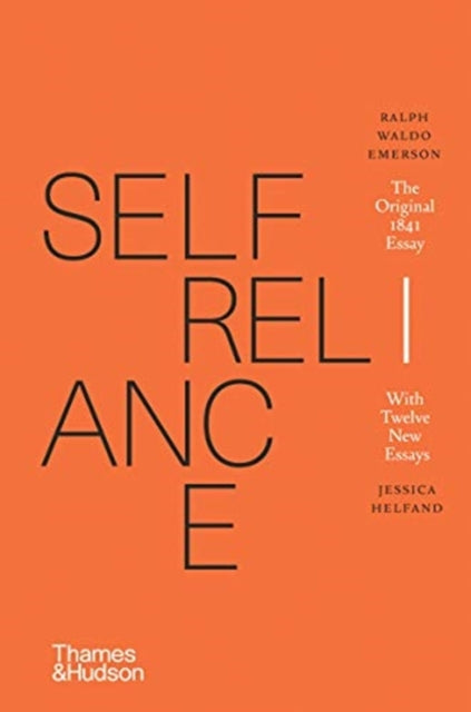 Self-Reliance - The Original 1841 Essay