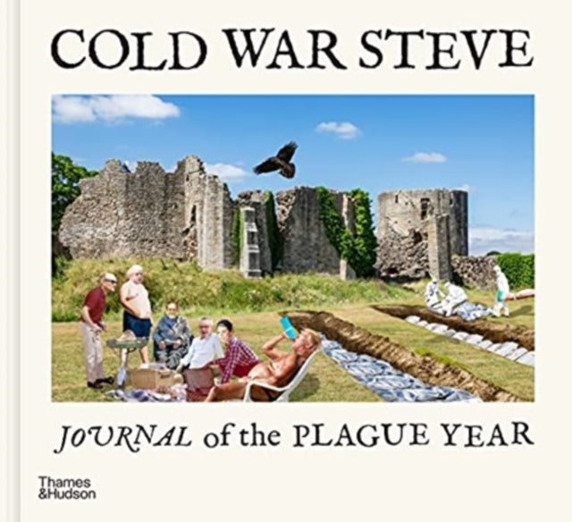 Cold War Steve – Journal of The Plague Year