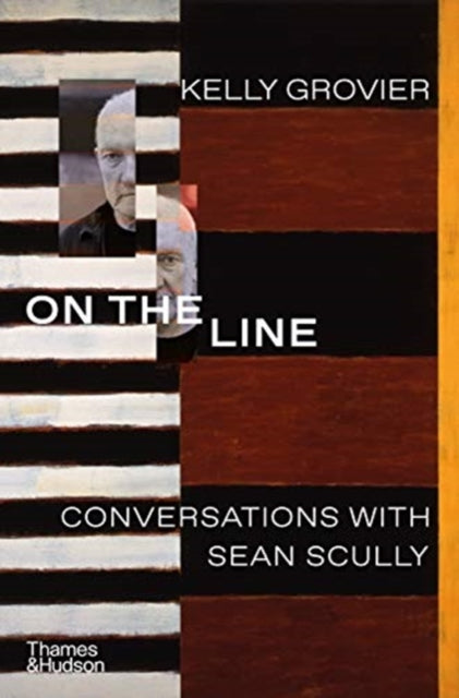 ON THE LINE: CONVERSATIONS WITH SEAN SCULLY