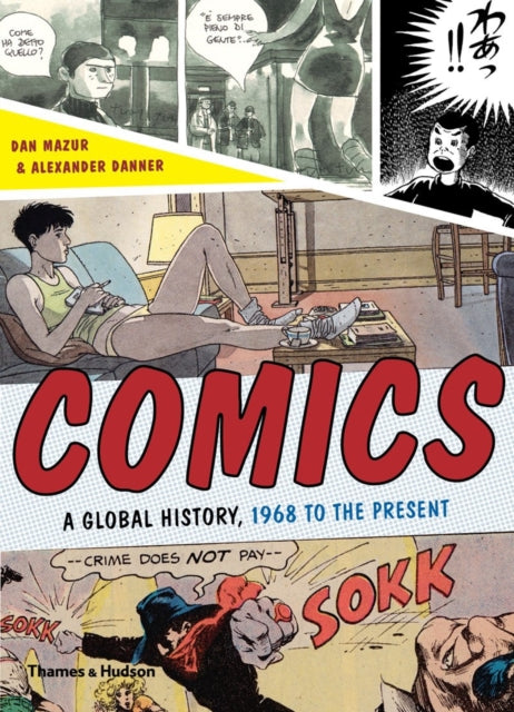 Comics:A Global History, 1968 to the Present