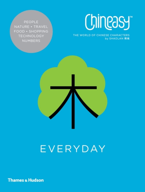 Chineasy Everyday: The World of Chineasy Characters