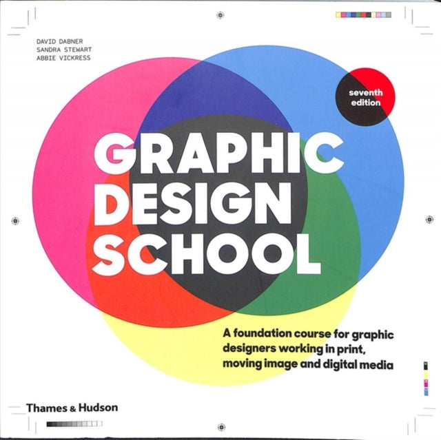 GRAPHIC DESIGN SCHOOL 7/E