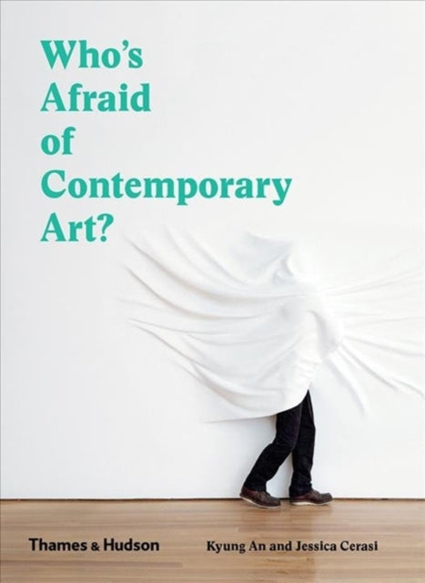 WHO`S AFRAID OF CONTEMPORARY ART?