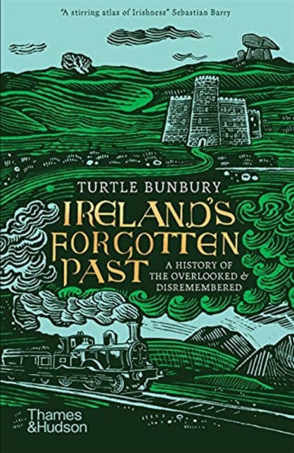 Ireland's Forgotten Past