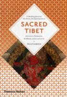 Sacred Tibet: Imagination, Magic and Myth