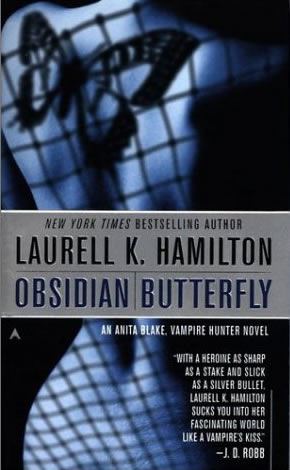 Obsidian Butterfly (Anita Blake Vampire Hunter 9)