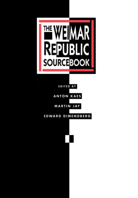 Weimar Republic Sourcebook