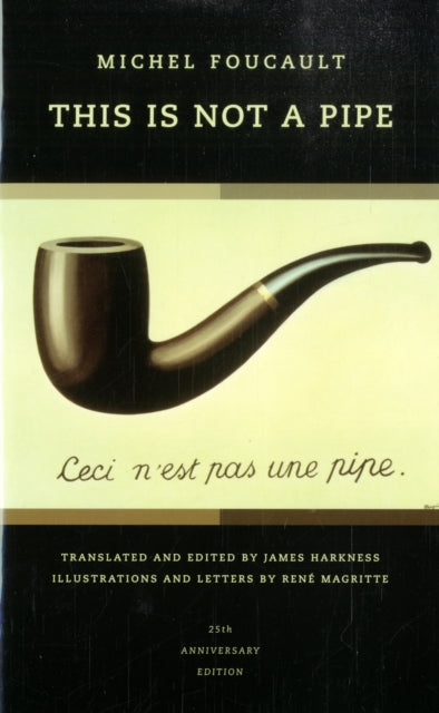 This Is Not a Pipe 25th Anniversary Edition
