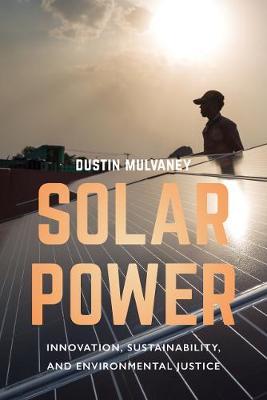 Solar Power - Innovation, Sustainability, and Environmental Justice