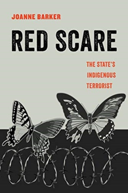 Red Scare - The State's Indigenous Terrorist