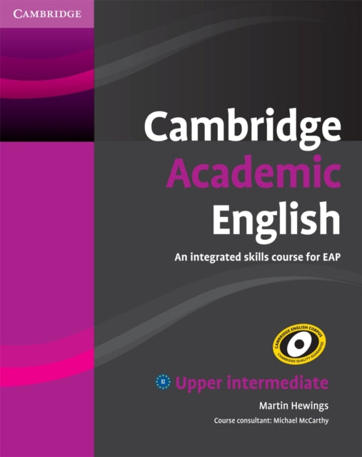 Cambridge Academic English B2 Upper Intermediate Student's Book: An Integrated Skills Course for EAP