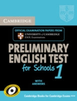 Cambridge Preliminary English Test for Schools 1 Student's Book with Answers: Official Examination Papers from University of Cambridge ESOL Examinations
