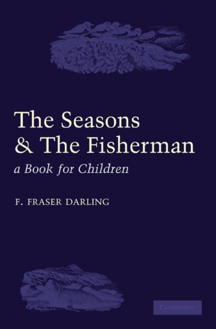 Seasons and the Fisherman