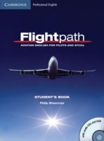 Flightpath: Aviation English for Pilots and ATCOs Student's Book with Audio CDs (3) and DVD