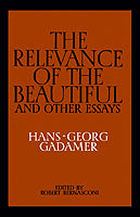 The Relevance of the Beautiful and Other Essays