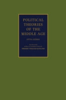 POLITICAL THEORIES OF THE MIDDLE AGE