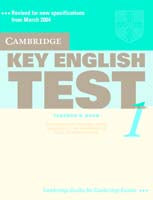 Cambridge Key English Test 1 Teacher's Book: Examination Papers from the University of Cambridge ESOL Examinations