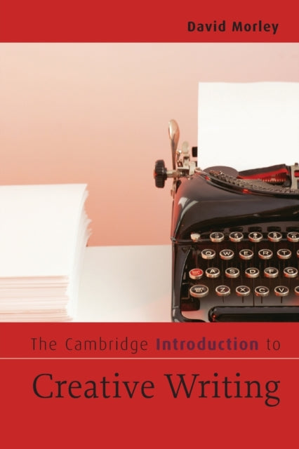 Cambridge Introduction to Creative Writing