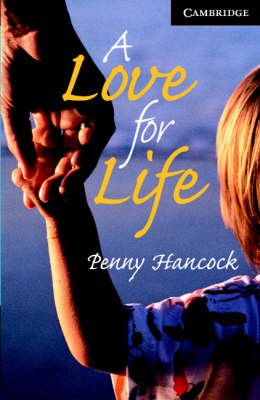 A Love for Life Level 6 Advanced Book with Audio CDs (3) Pack: Advanced